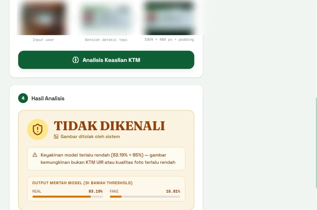 The same panel reading TIDAK DIKENALI, meaning unrecognised,
              because model confidence of 83.19% fell below the 85% threshold.